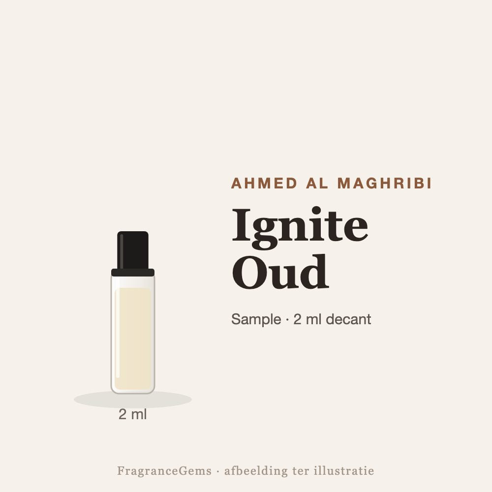 Ahmed Al Maghribi Ignite Oud sample – 2 ml decant in glazen sprayflesje